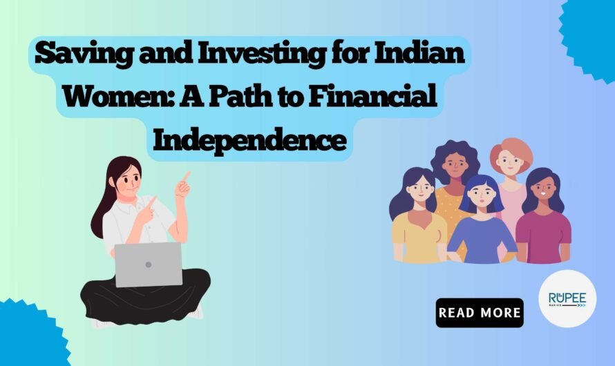 Smart Money Moves: A Woman’s Guide to Saving & Investing in India