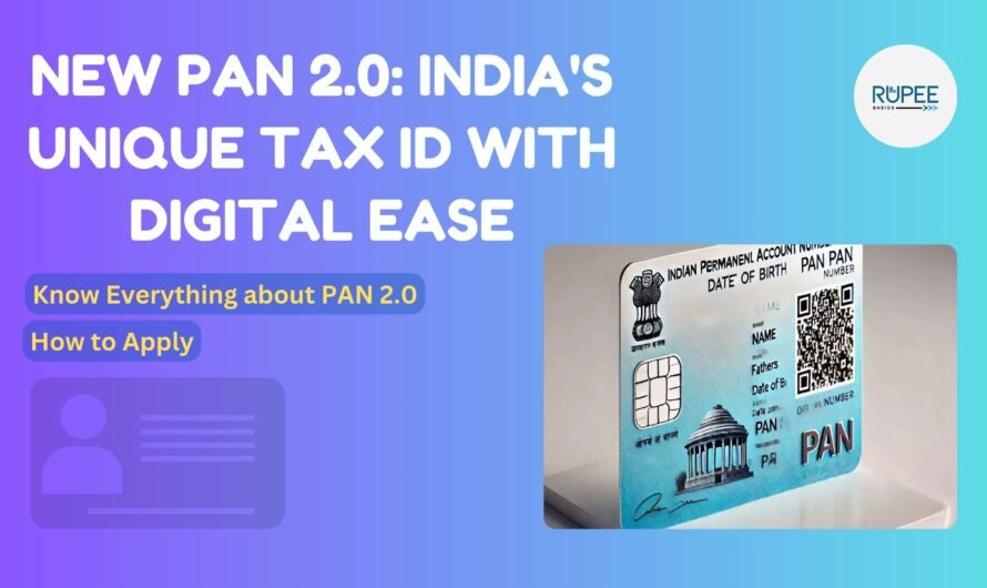 New PAN 2.0: India’s Unique Tax ID with Digital Ease 🚀