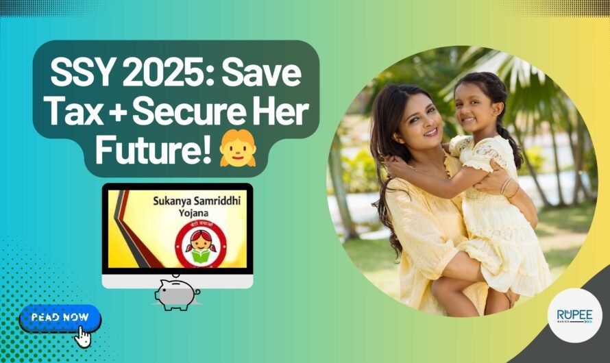 Secure Your Daughter’s Future with Sukanya Samriddhi Yojana