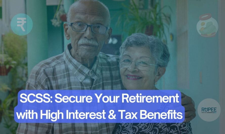 SCSS for Seniors: Unlock High Interest Rates & Tax Benefits in Retirement