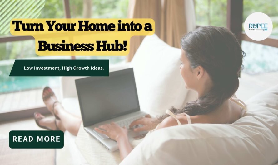 Start a Home-Based Business in India: Your 2025 Success Guide!